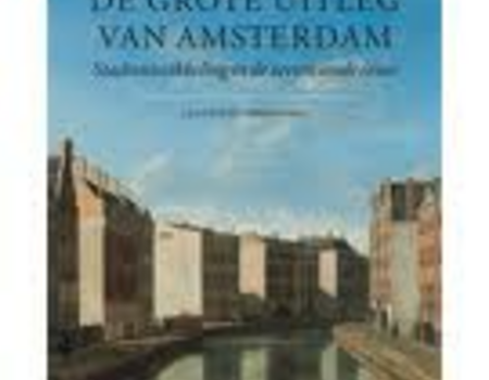 De grote uitleg van Amsterdam
