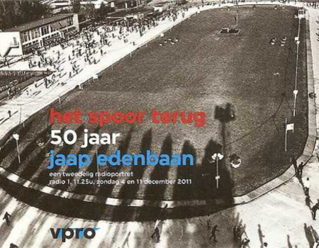 Jaap Edenbaan 1961-2011