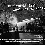 Folder van de manifestatie ‘Nieuwmarkt 1975, Incident of Keerpunt?’, 2015. Foto op folder: Pieter Boersma