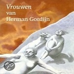 Vrouwen van Herman Gordijn. Waanders, 2005