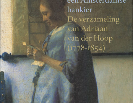 De Hollandse meesters van een Amsterdamse bankier