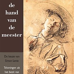 Affiche voor tentoonstelling De hand van de meester: De keuze van Simon Levie - Collectie Amsterdam Museum [A 41434]